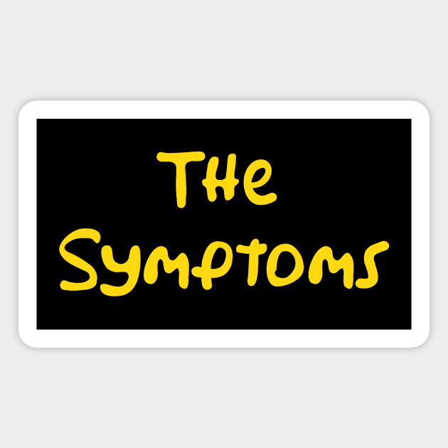 THE SYMPTOMS Magnet by Psychoanalytic's Store